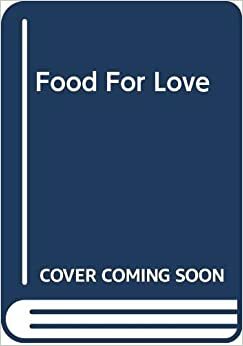 Food for Love by Rachel Lindsay