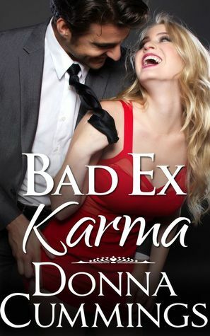 Bad Ex Karma by Donna Cummings