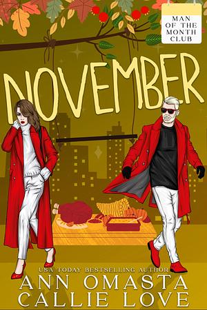 Man of the Month Club: November by Callie Love, Ann Omasta