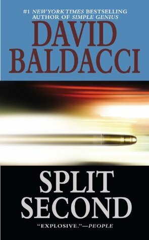 Split Second: King and Maxwell 1 by David Baldacci