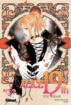 Alice 19th, Volume 3: Chained by Yuu Watase