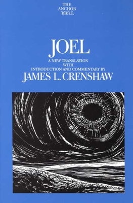 Joel by James L. Crenshaw