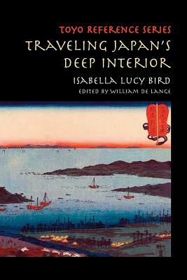 Traveling Japan's Deep Interior by Isabella Bird