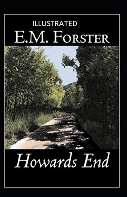 Howards End Illustrated by E.M. Forster