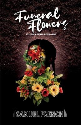 Funeral Flowers by Emma Dennis-Edwards