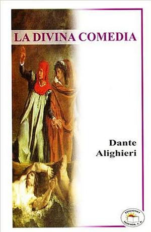 DIVINA COMEDIA, LA [Paperback] ALIGHIERI, DANTE by Dante Alighieri