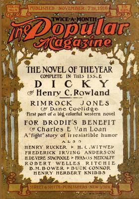 Pulp Classics: The Popular Magazine (November 7, 1916) by Henry De Vere Stacpoole, Henry C. Rowland, B. M. Bower