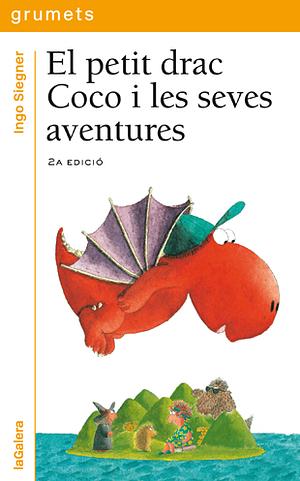 El petit drac Coco i les seves aventures by Ingo Siegner