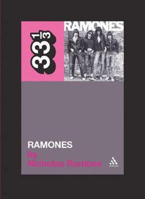 Ramones by Nicholas Rombes