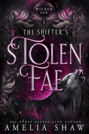 Stolen Fae by Amelia Shaw