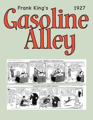 Gasoline Alley 1927: Cartoon Comic Strips by Chicago Tribune Publisher