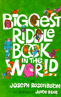 Biggest Riddle Book in the World by Joseph Rosenbloom