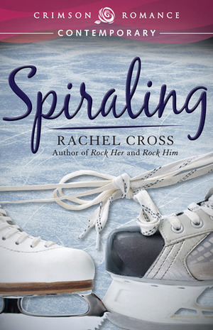 Spiraling by Rachel Cross