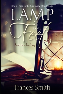 Lamp to My Feet by Frances Smith