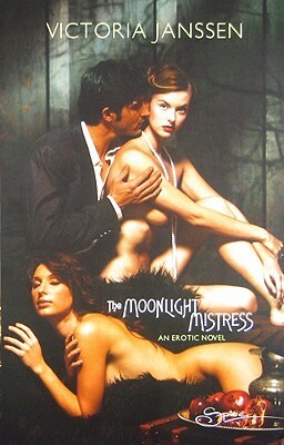 The Moonlight Mistress by Victoria Janssen