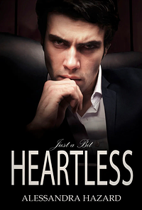 Just a Bit Heartless by Alessandra Hazard