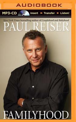 Familyhood by Paul Reiser