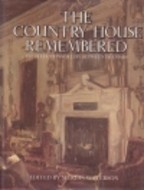 The Country House Remembered: Recollections of Life Between the Wars by Merlin Waterson