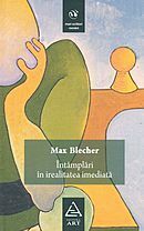 Întâmplări în irealitatea imediată by Max Blecher