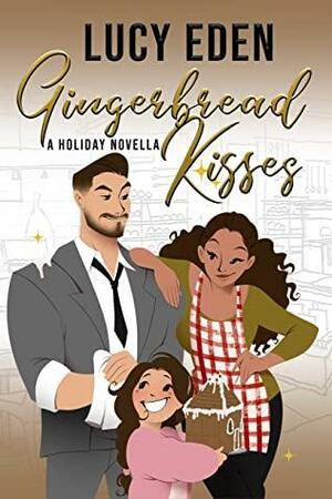 Gingerbread Kisses by Lucy Eden