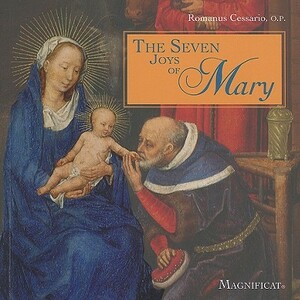 The Seven Joys of Mary by Romanus Cessario