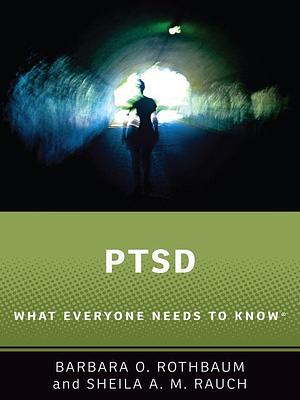 PTSD by Barbara O. Rothbaum