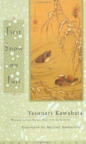 First Snow on Fuji by Yasunari Kawabata