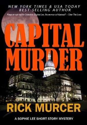Capital Murder by Rick Murcer