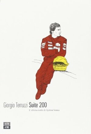 La última noche de Ayrton Senna by Giorgio Terruzzi