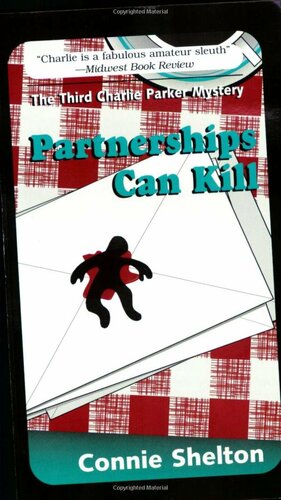 Partnerships Can Kill by Connie Shelton