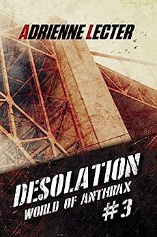 Desolation by Adrienne Lecter