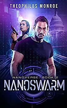 Nanoswarm by Theophilus Monroe