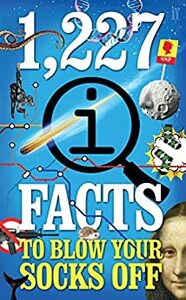 1,227 QI Facts to Blow Your Socks Off by John Lloyd, John Mitchinson