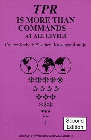 TPR Is More Than Commands - At All Levels by Contee Seely, Elizabeth Kuizenga Romijn
