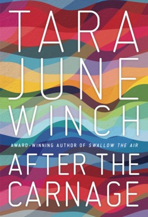 After The Carnage by Tara June Winch