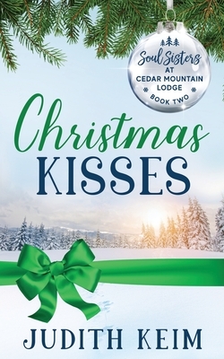 Christmas Kisses by Ev Bishop, Violet Howe, Tammy L. Grace