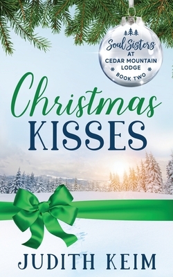 Christmas Kisses by Tammy L. Grace, Ev Bishop, Violet Howe