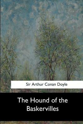 The Hound of the Baskervilles by Arthur Conan Doyle