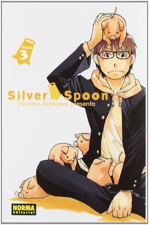 Silver Spoon 3 by Hiromu Arakawa