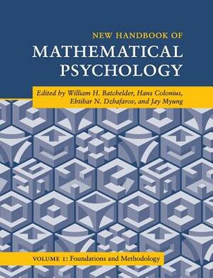 New Handbook of Mathematical Psychology by 