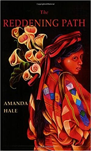 The Reddening Path by Amanda Hale