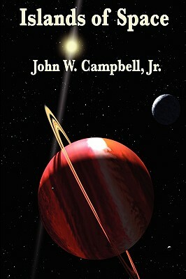 Islands of Space by John W. Campbell Jr.