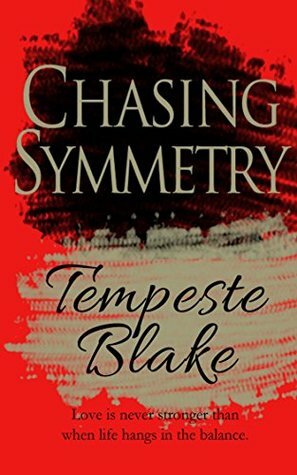 Chasing Symmetry by Tempeste Blake