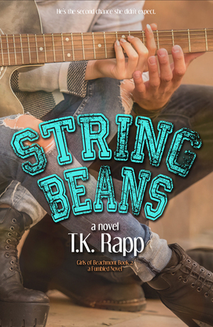 String Beans by T.K. Rapp