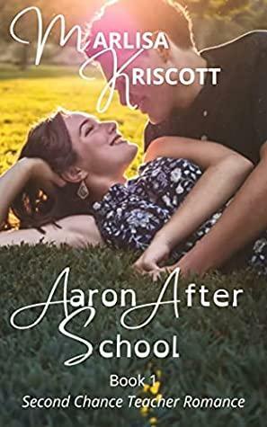 Aaron After School by Marlisa Kriscott, Debra Chapoton