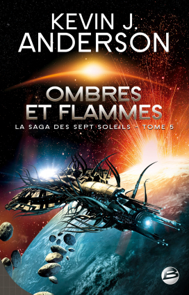 Ombres et Flammes by Kevin J. Anderson