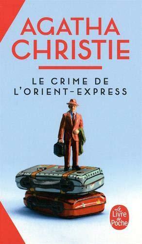 Le Crime de l'Orient-Express by Agatha Christie