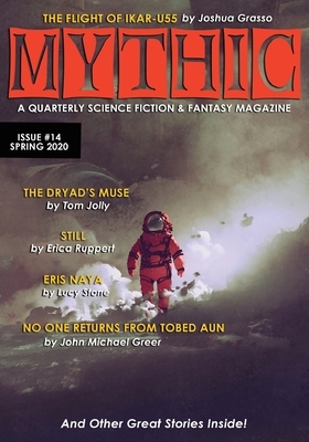 Mythic: Spring 2020 by Shaun Kilgore