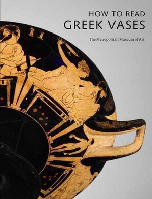 How to Read Greek Vases by Joan R. Mertens