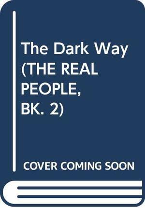 The Dark Way by Robert J. Conley